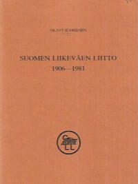 Suomen Liikeväen Liitto 1906-1981