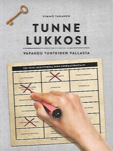 Tunne lukkosi - Vapaudu tunteiden vallasta