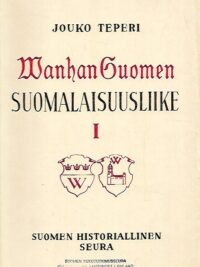 Vanhan Suomen suomalaisuusliike 1 - Kehityspiirteitä ja edustajia 1830-luvulta 1850-luvun alkuun