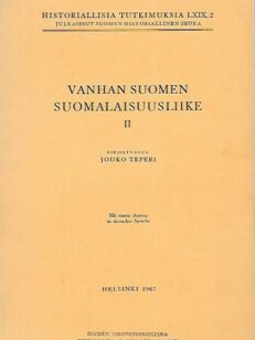 Vanhan Suomen suomalaisuusliike II