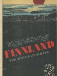 Finnland von Krieg zu Krieg