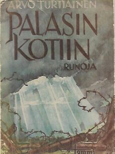 Palasin kotiin