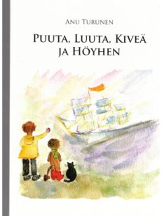 Puuta, Luuta, Kiveä ja Höyhen