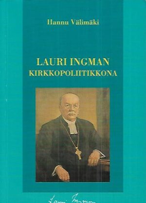 Lauri Ingman kirkkopoliitikkona