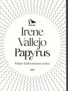 Papyrus - Kirjan katkeamaton tarina