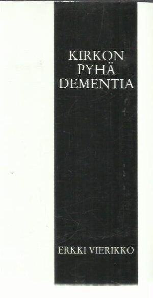 Kirkon pyhä dementia