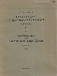 Luettelo lääkäreistä ja hammaslääkäreistä Suomessa 1935
