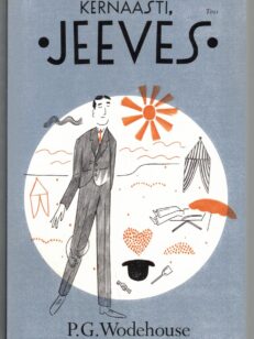 Kernaasti, Jeeves - Jeeves-tarinoita 5