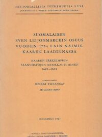Suomalaisen Sven Leijonmarckin osuus vuoden 1734 lain naimiskaaren laadinnassa