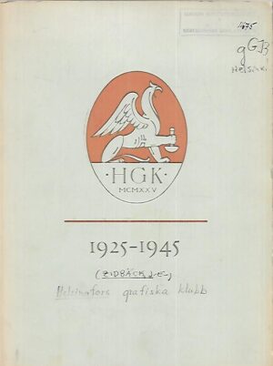 Helsingfors Grafiska Klubb festskrift 1925-1945