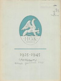 Helsingin Graafillinen Klubi juhlajulkaisu 1925-1945