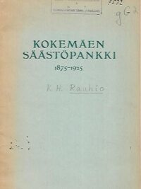 Kokemäen Säästöpankki 1875-1925