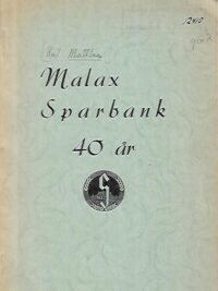 Malax Sparbank 40 år
