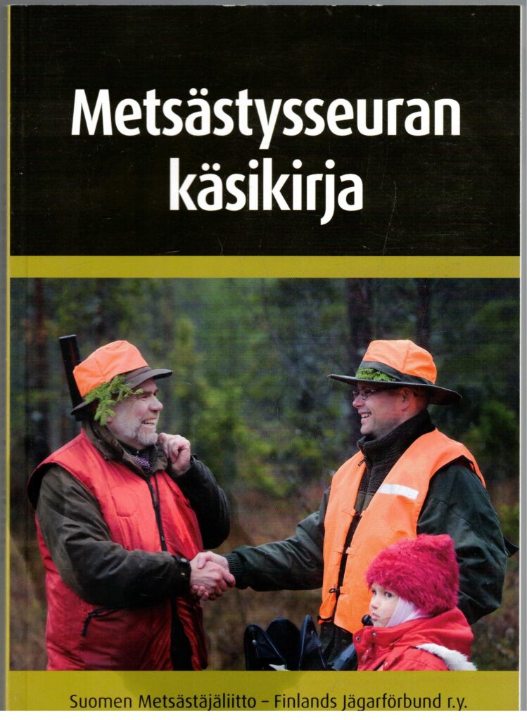 Metsästysseuran käsikirja