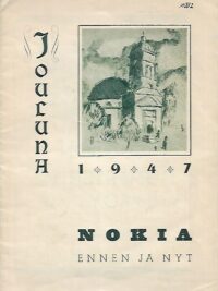 Nokia ennen ja nyt - Jouluna 1947