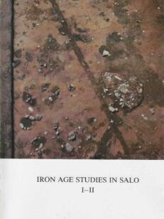 Iron Age Studies in Salo I-II