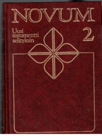 Novum 2 Uusi testamentti selityksin