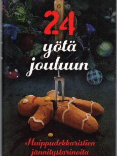 24 yötä jouluun - Huippudekkaristien jännitystarinoita