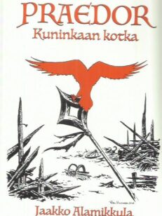 Praedor - Kuninkaan kotka