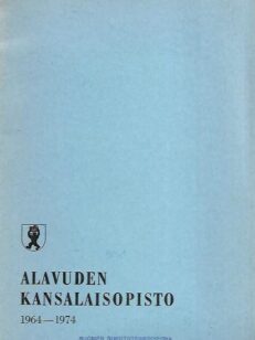 Alavuden Kansalaisopisto 1964-1974