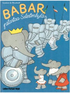 Babar pelastaa Selestenkylän