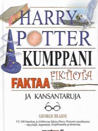 Harry Potter kumppani - Faktaa, fiktiota ja kansantaruja