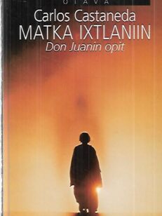 Matka Ixtlaniin : Don Juanin opit