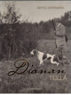 Dianan teillä