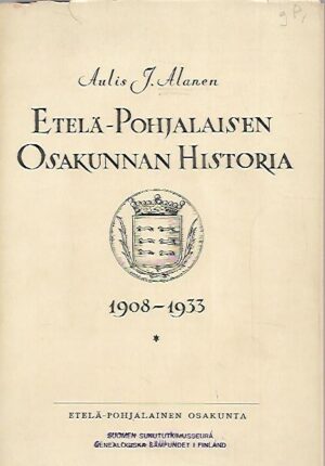 Etelä-Pohjalaisen Osakunnan historia 1908-1933