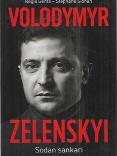 Volodymyr Zelenskyi - Sodan sankari