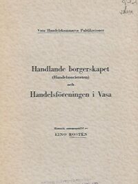 Handlande borgerskapet (Handelssocieteten) och Handelsföreningen i Vasa