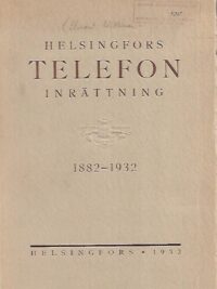 Helsingfors Telefoninrättning 1882-1932