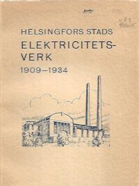 Helsingfors stads elektricitetsverk 1909-1934