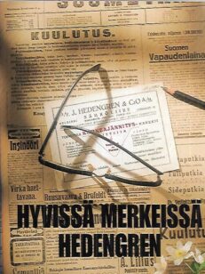 Hyvissä merkeissä : Oy Hedengren Ab 1918-1993