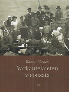 Varkautelaisten vuosisata