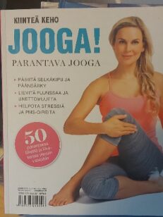 Jooga! Parantava jooga - Kiinteä keho