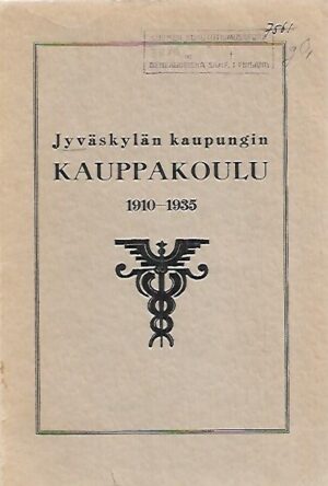 Jyväskylän kaupungin Kauppakoulu 1910-1935