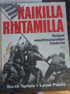 Kaikilla rintamilla - toisen maailmansodan historia