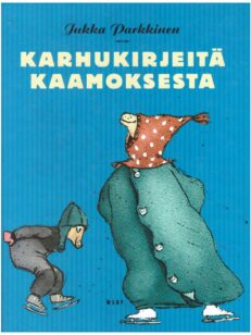 Karhukirjeitä kaamoksesta