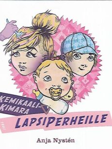 Kemikaalikimara lapsiperheille