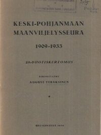 Keski-Pohjanmaan Maanviljelysseura 1909-1933