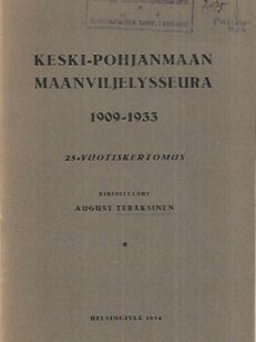 Keski-Pohjanmaan Maanviljelysseura 1909-1933