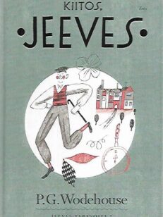 Kiitos, Jeeves - Jeeves-tarinoita 1