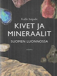 Kivet ja mineraalit Suomen luonnossa