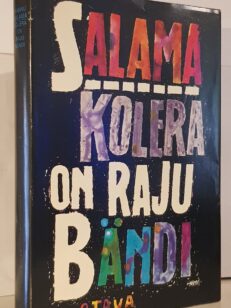 Kolera on raju bändi