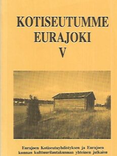 Kotiseutumme Eurajoki V