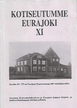 Kotiseutumme Eurajoki XI