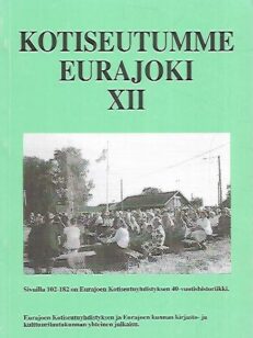 Kotiseutumme Eurajoki XII