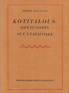 Kotitalousopetusopin suuntaviivoja