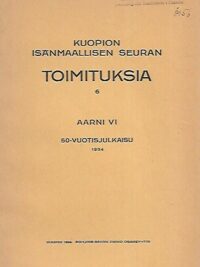 Kuopion Isänmaallisen Seuran toimituksia 6 - Aarni VI 50-vuotisjulkaisu 1934
